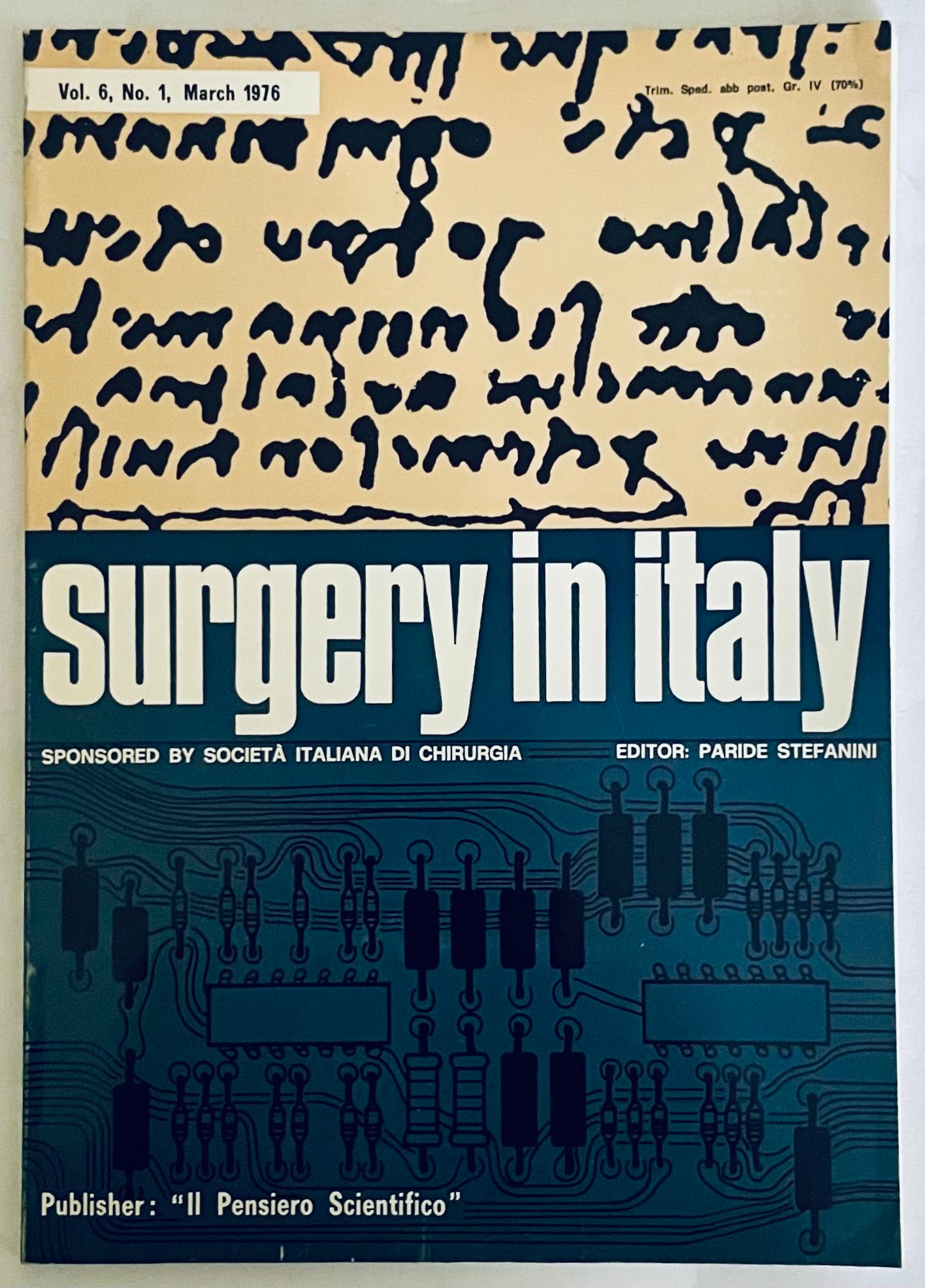 Rivista medica vintage Chirurgia in Italia Vol. 6 N. 1 Marzo 1976 a cura di Paride Stefanini