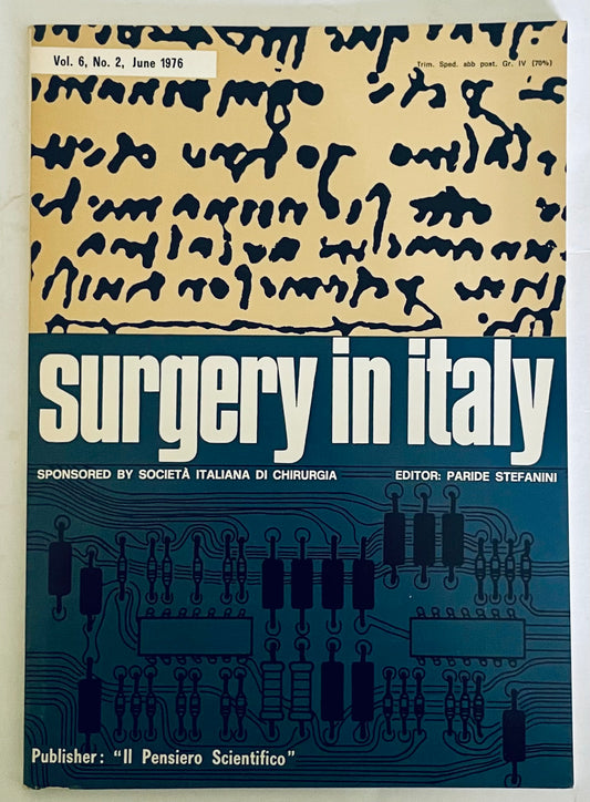 Vintage Surgery in Italy journal Vol. 6 N. 2 Giugno 1976 a cura di Paride Stefanini