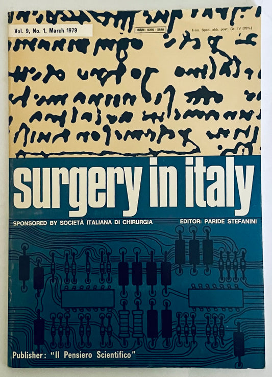 Giornale medico vintage Chirurgia in Italia Vol. 9 N. 1 Marzo 1979 a cura di Paride Stefanini