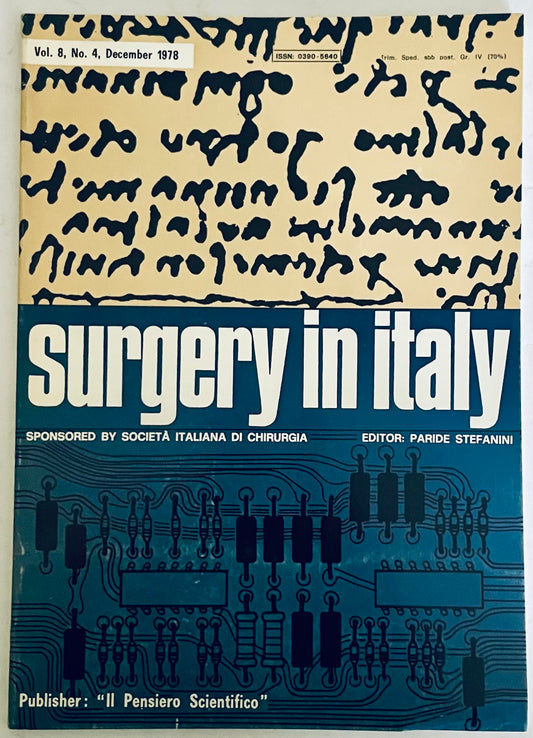 Giornale medico vintage Chirurgia in Italia Vol. 8 N. 4 Dicembre 1978 a cura di Paride Stefanini