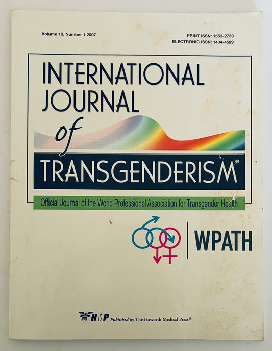 International Journal of Transgenderism volume 10 number 1 2007 medical journal on transgender health