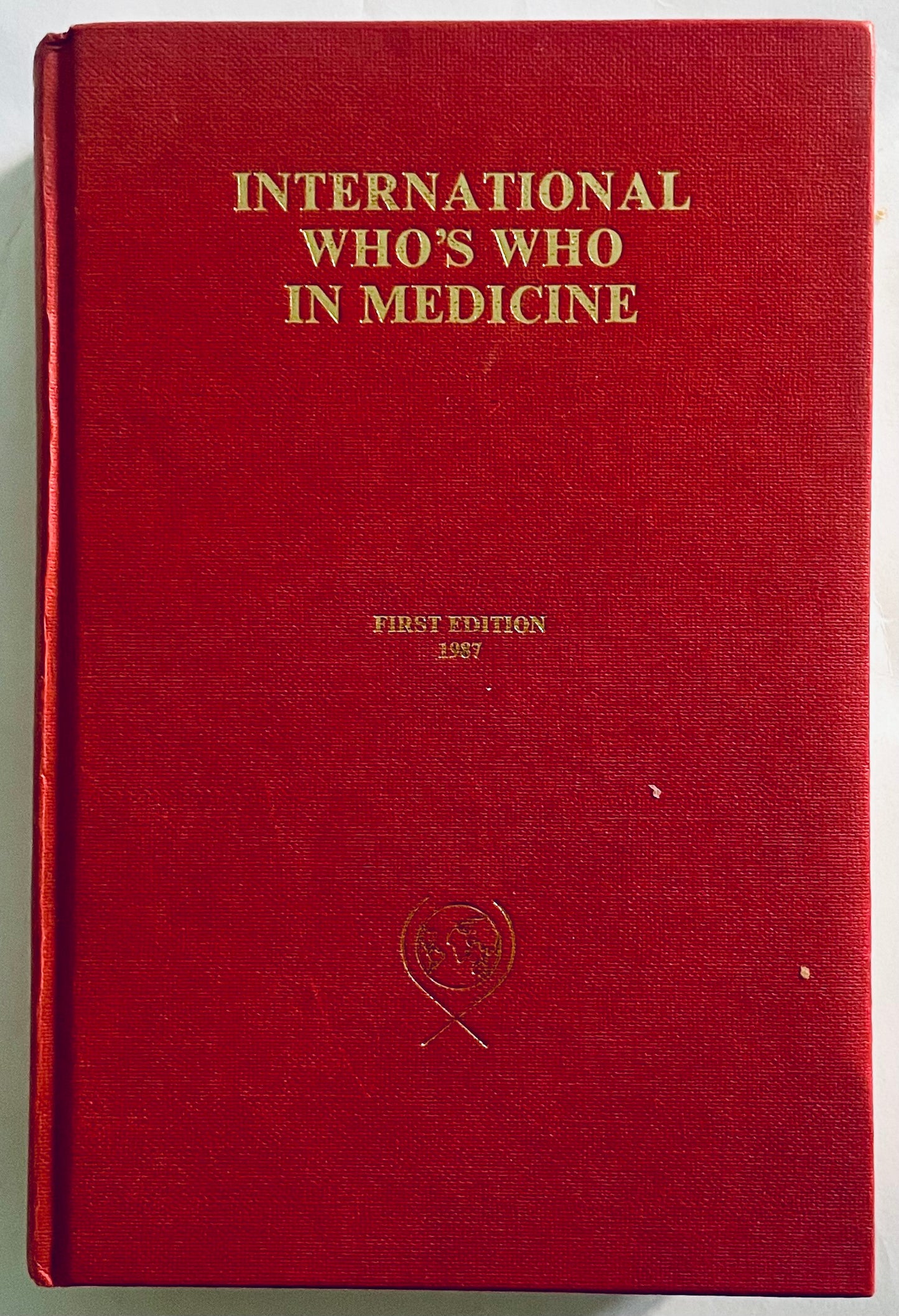 International Who's Who in Medicine prima edizione 1987 libro di riferimento rilegato di Ernest Kay