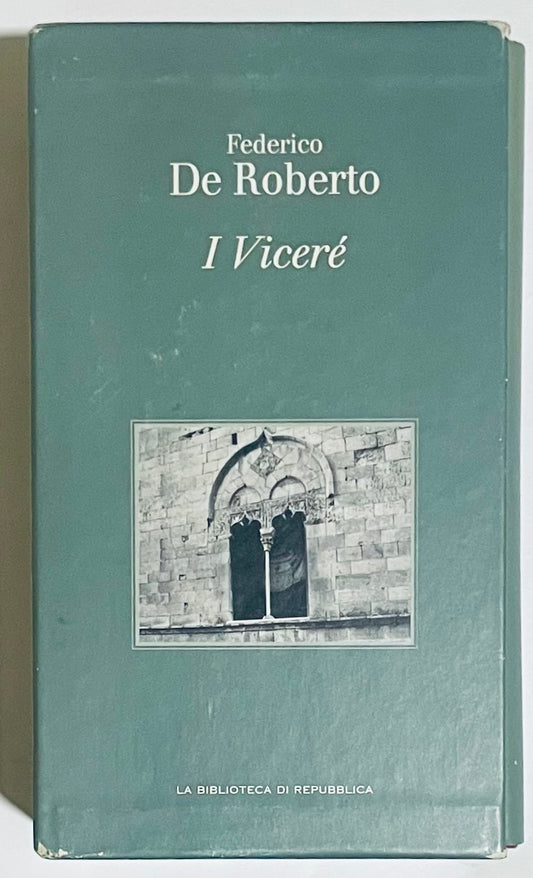 I VICERE' | 2004 | SUPPLEMENTO LA REPUBBLICA | FEDERICO DE ROBERTO