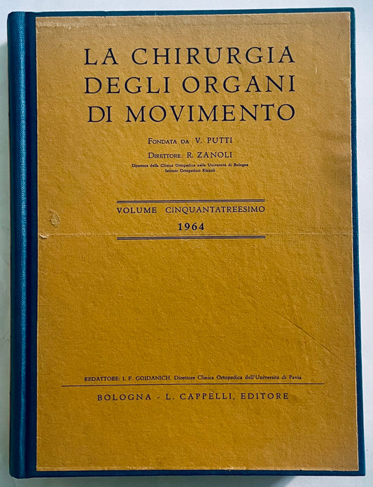 Giornale medico vintage La Chirurgia degli Organi di Movimento volume 53 edizione 1964