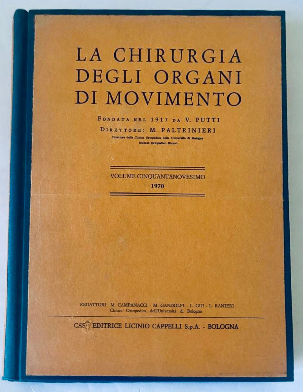Rivista medica vintage La Chirurgia degli Organi di Movimento volume 59 del 1970, pubblicazione italiana