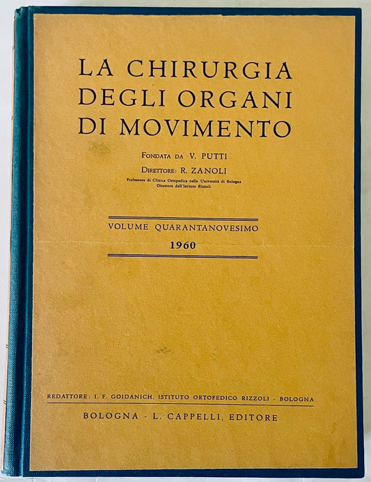 Giornale medico vintage del 1960 La Chirurgia degli Organi di Movimento di V. Putti