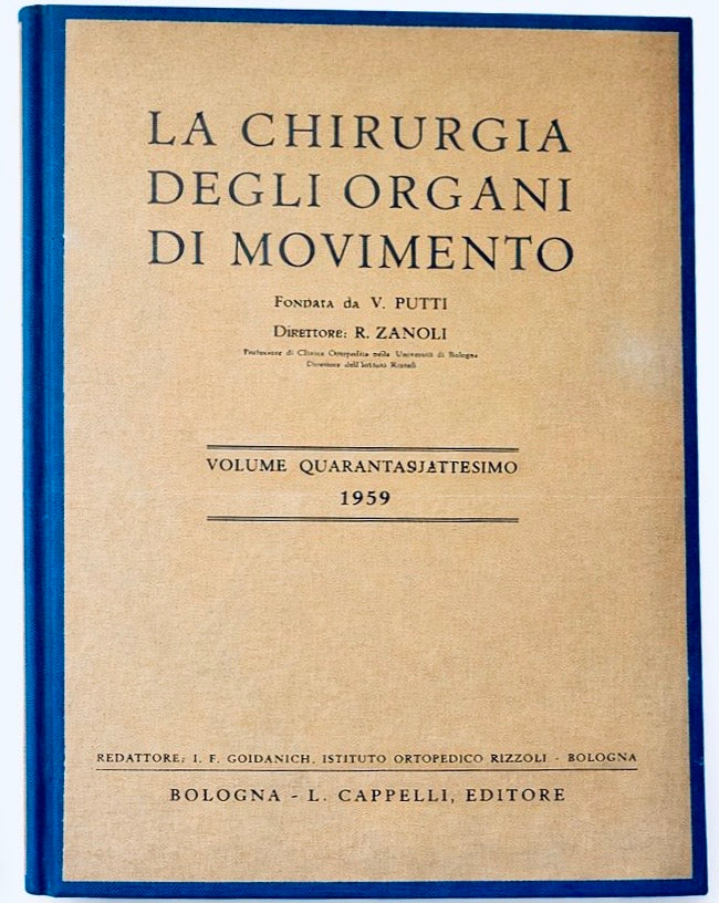 Vintage 1959 medical book La Chirurgia degli Organi di Movimento by V. Putti and R. Zanoli