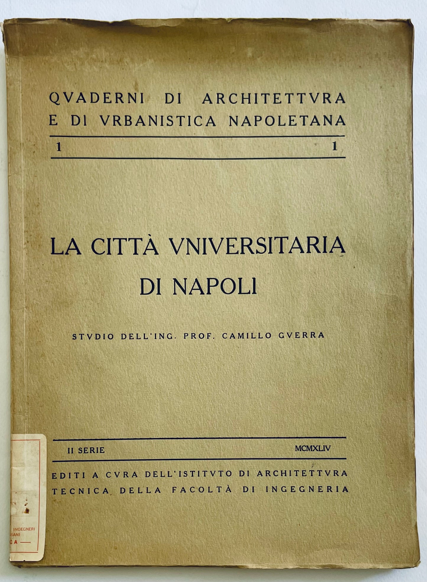 Libro di architettura vintage e pianificazione urbana La Città Universitaria di Napoli di Camillo Guerra 1944
