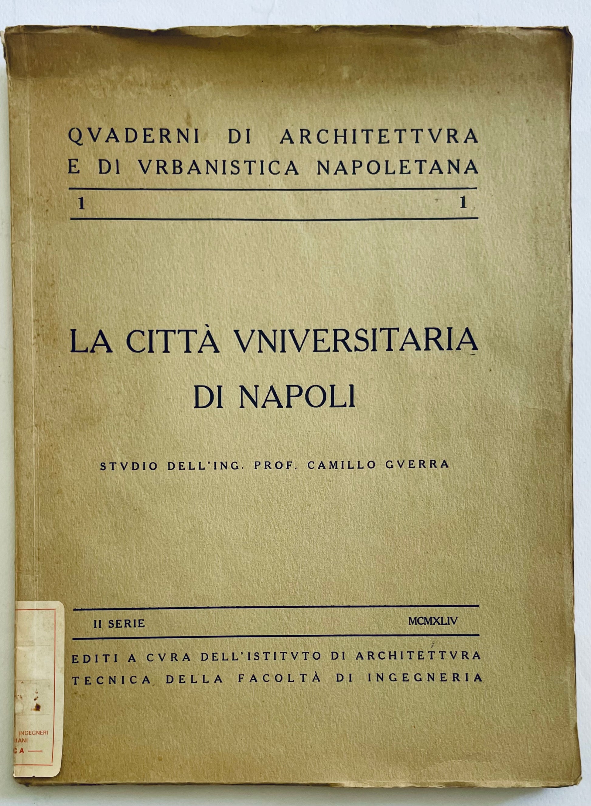 Libro di architettura vintage e pianificazione urbana La Città Universitaria di Napoli di Camillo Guerra 1944