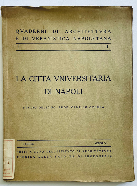 Libro di architettura vintage e pianificazione urbana La Città Universitaria di Napoli di Camillo Guerra 1944