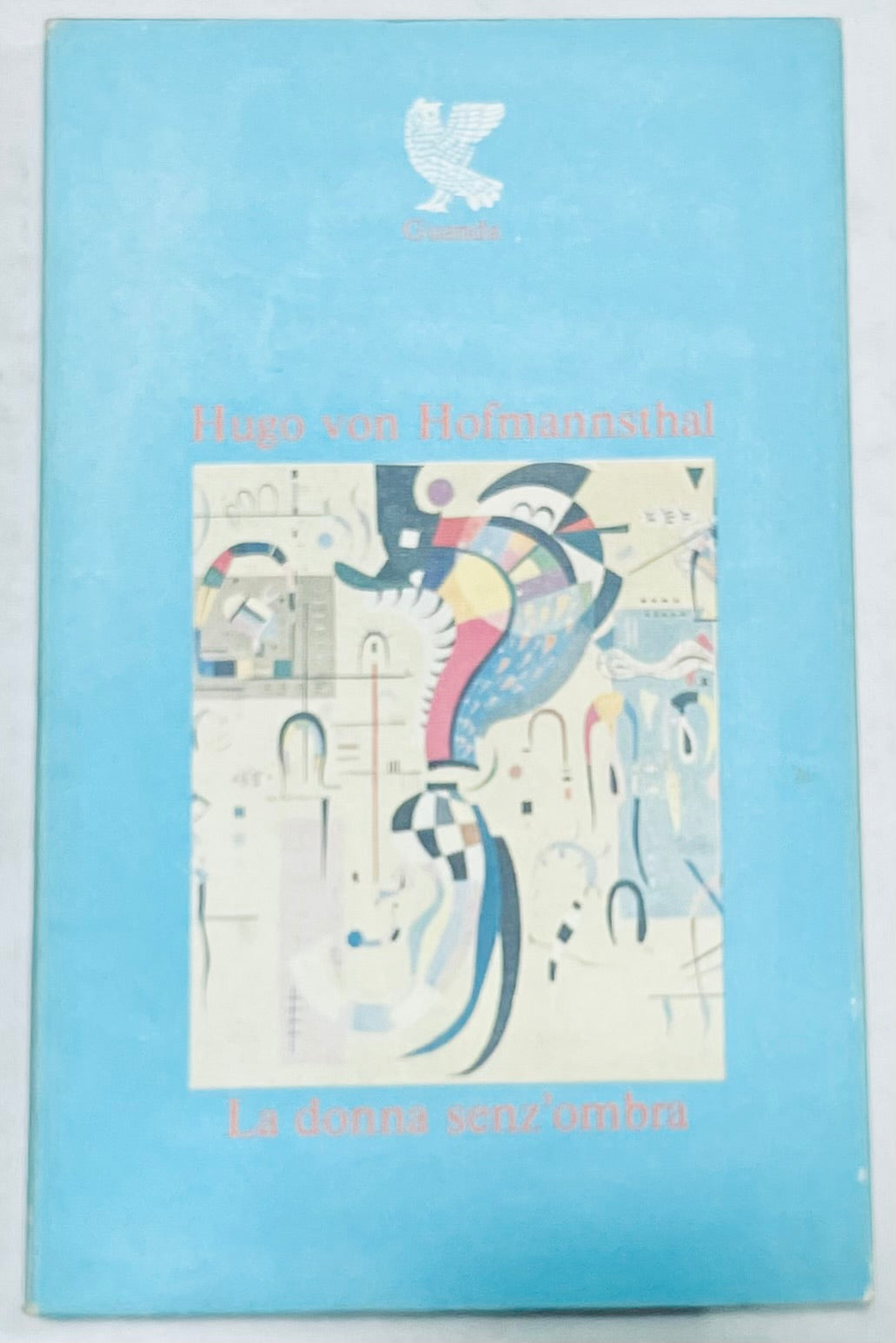 Libro vintage La donna senz'ombra di Hugo von Hofmannsthal con copertina astratta