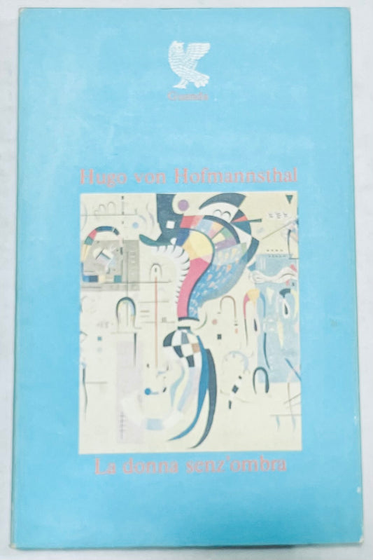 Libro vintage La donna senz'ombra di Hugo von Hofmannsthal con copertina astratta