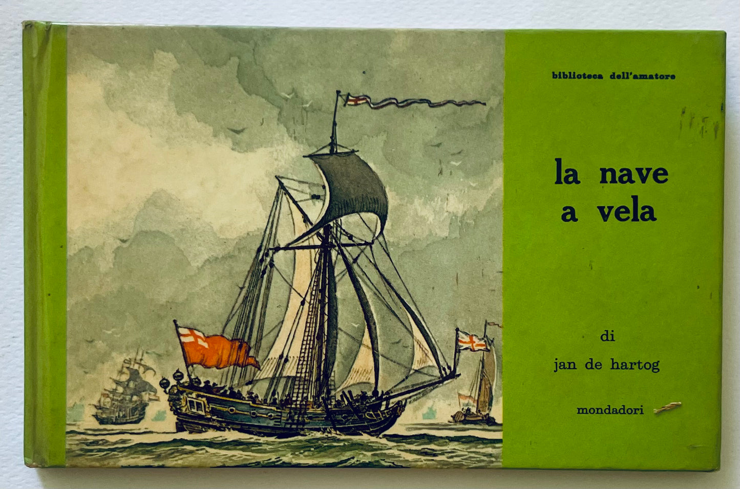 LA NAVE A VELA | I EDIZ. 1965 | JAN DE HARTOG