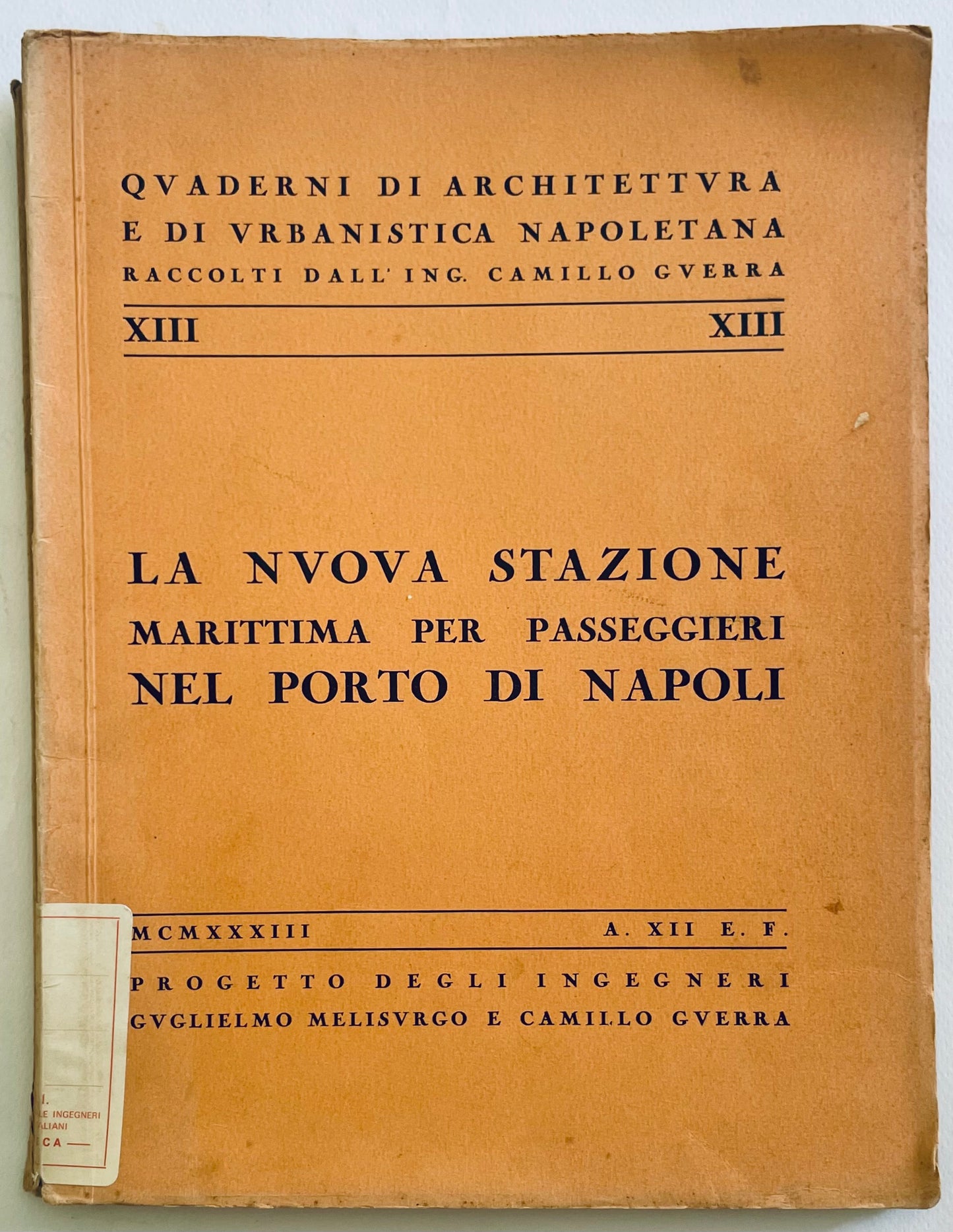 Pubblicazione architettonica vintage "La Nuova Stazione Marittima per Passeggeri nel Porto di Napoli" di Camillo Gverra, 1933