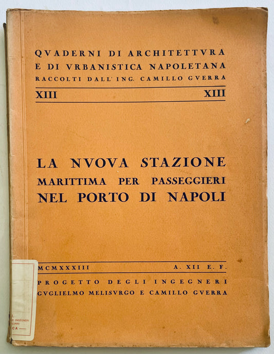 Pubblicazione architettonica vintage "La Nuova Stazione Marittima per Passeggeri nel Porto di Napoli" di Camillo Gverra, 1933