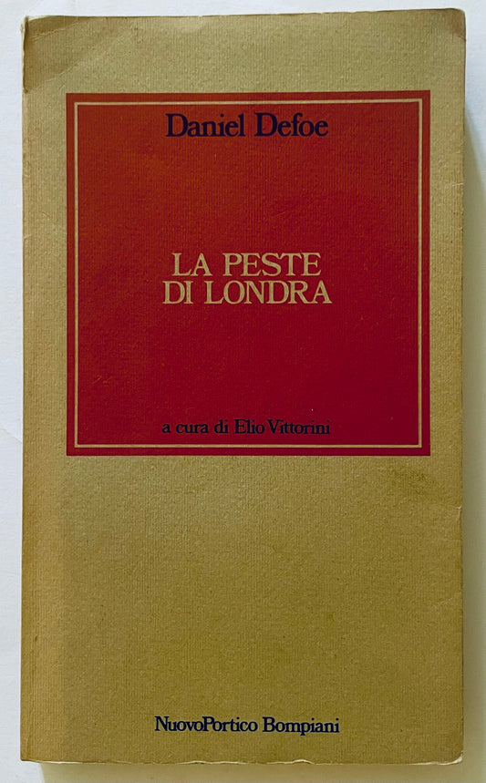 LA PESTE DI LONDRA, I EDIZ. 1979 | DANIEL DEFOE