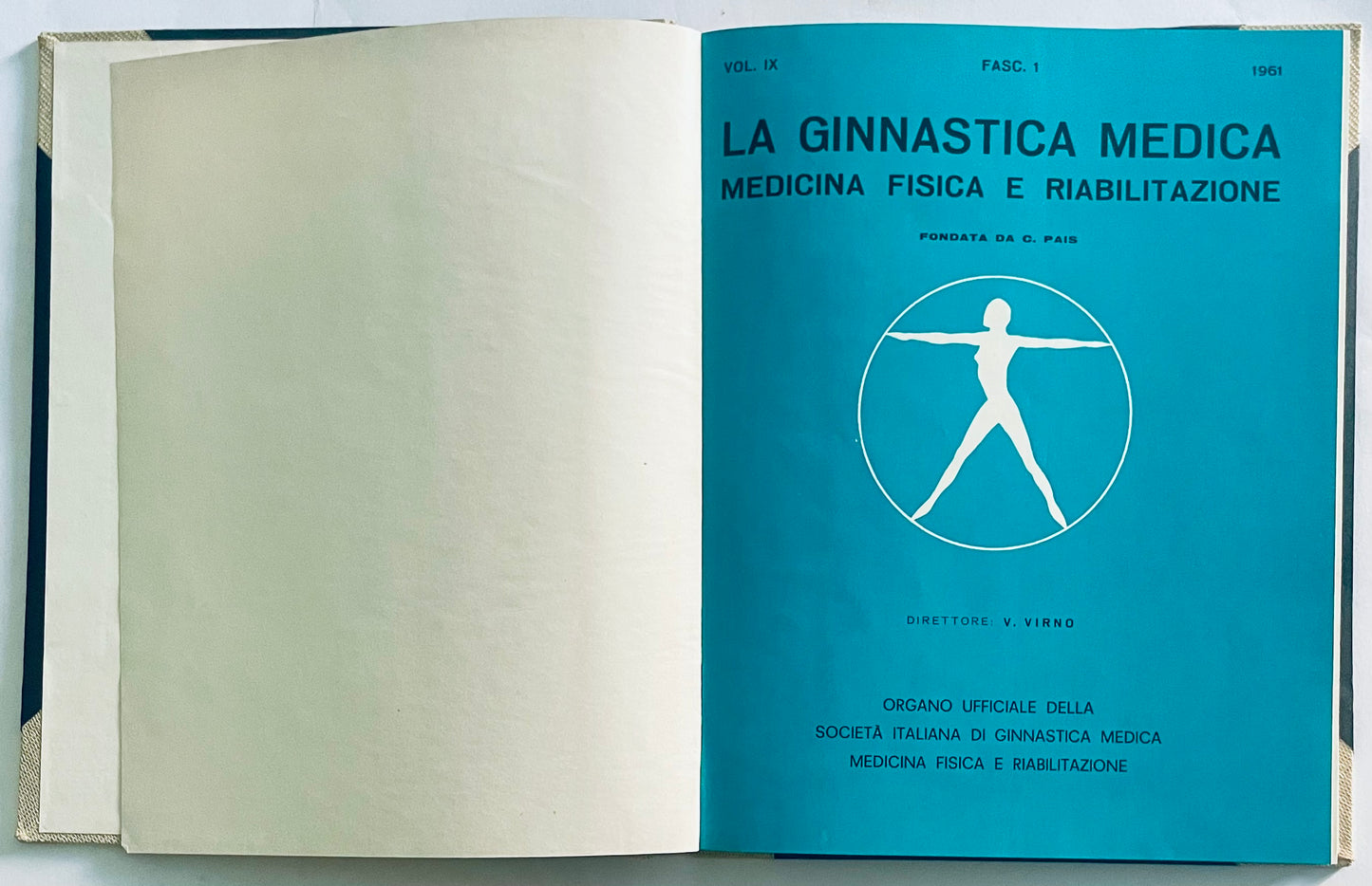 Rivista Vintage 1961 La Ginnastica Medica sulla medicina fisica e riabilitazione diretta da V. Virno