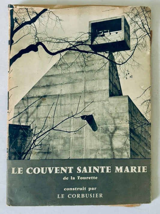Le Couvent Sainte Marie de la Tourette libro di architettura di Le Corbusier pubblicazione vintage del 1960