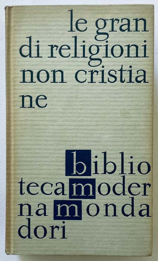 LE GRANDI RELIGIONI NON CRISTIANE | I EDIZ. 1964