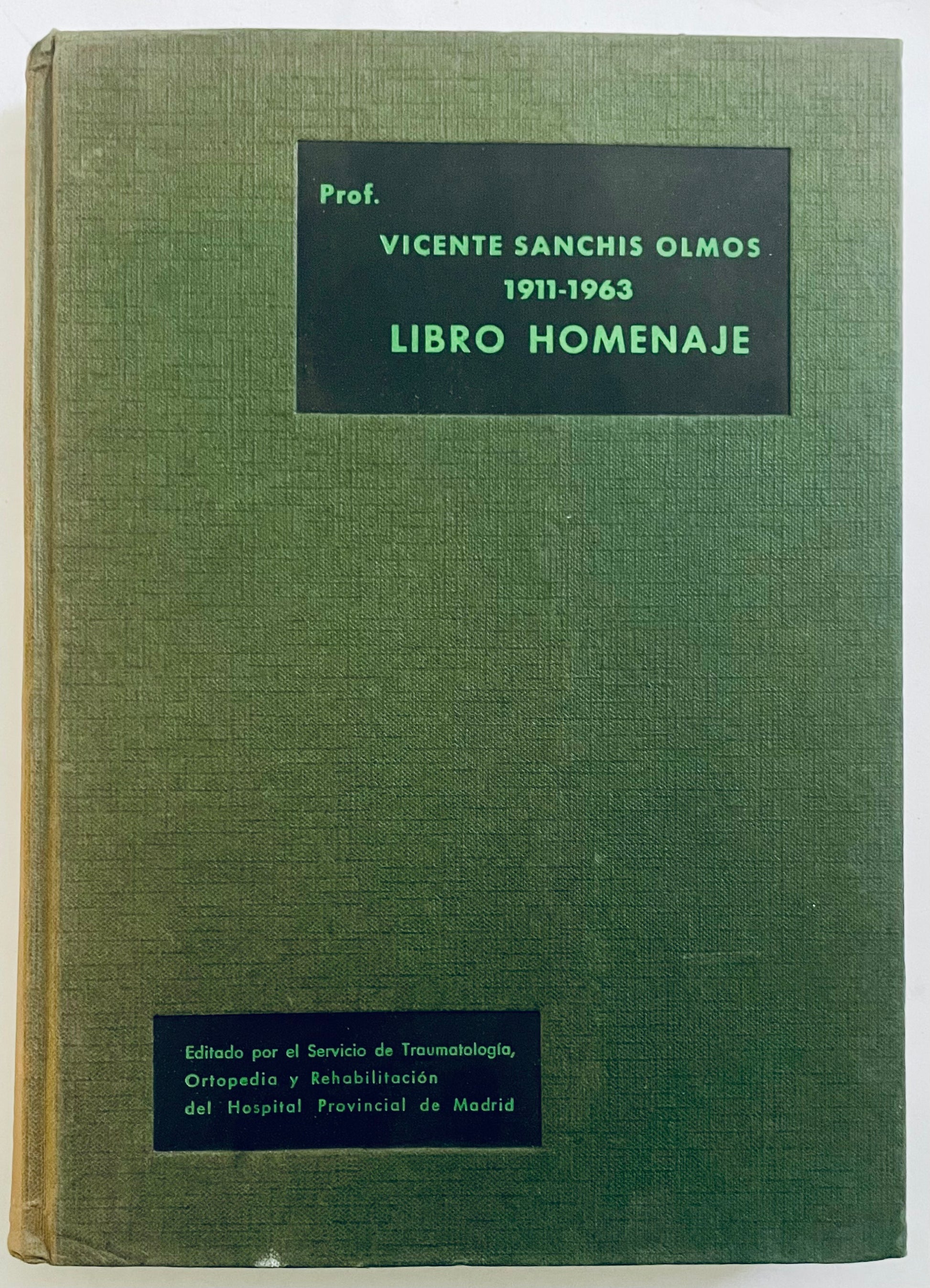 Libro omaggio vintage Vintage tribute book di Prof. Vicente Sanchis Olmos, edizione 1965