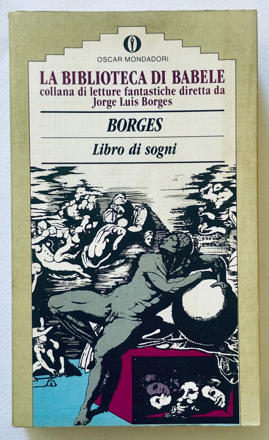 LIBRO DI SOGNI | I EDIZ. 1989 | JORGE LUIS BORGES
