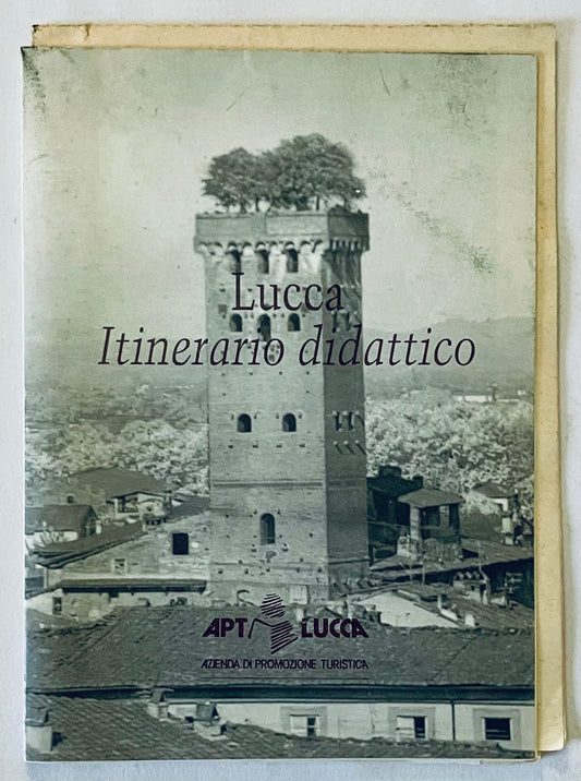 Guida di viaggio educativa Lucca Itinerario Didattico di Azienda di Promozione Turistica Lucca