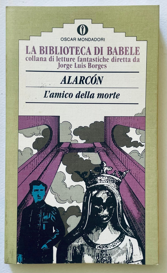 L'AMICO DELLA MORTE | I EDIZ. 1989 | ALARCON