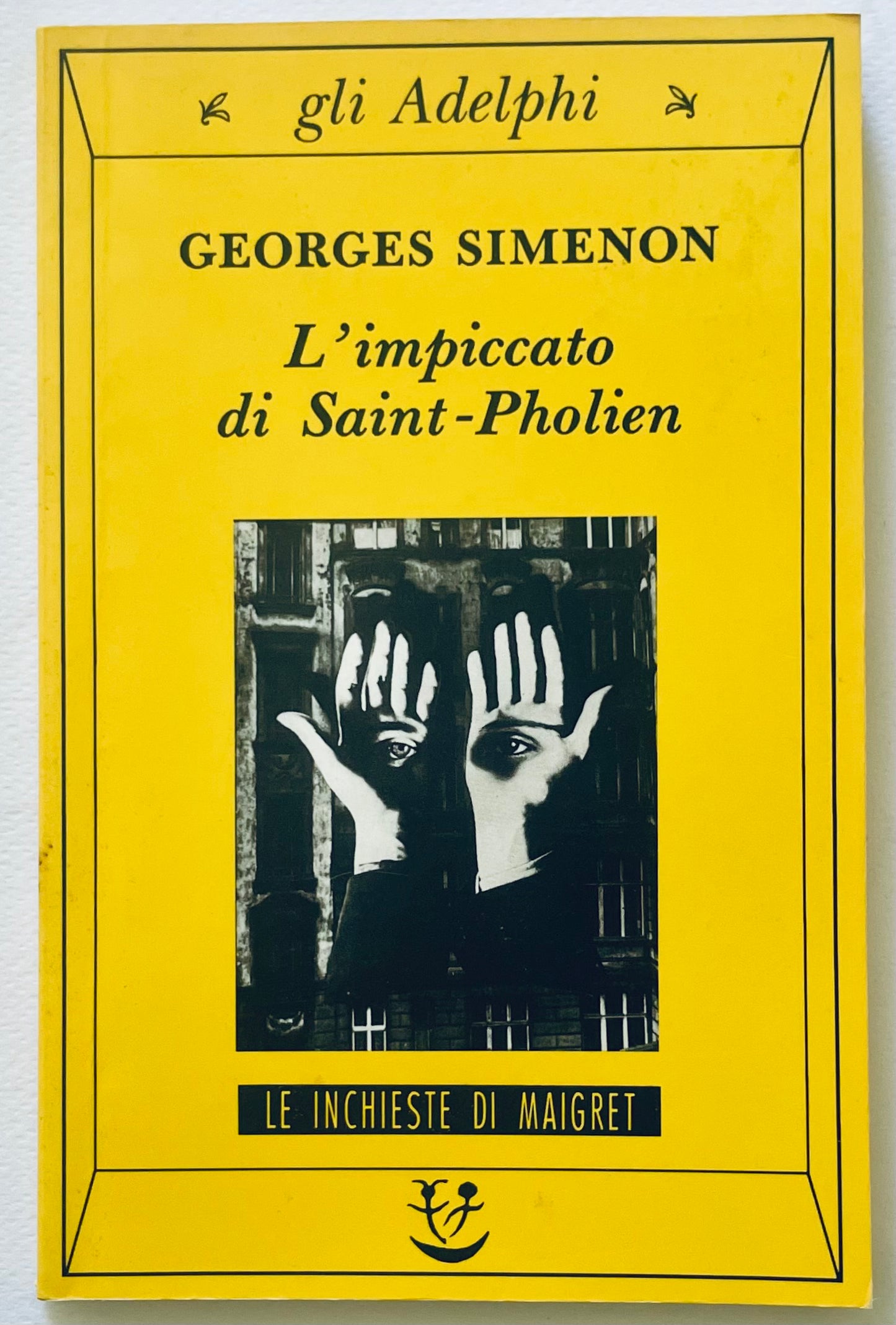 L'IMPICCATO DI SAINT-PHOLIEN | VII EDIZ. 2002 | G. SIMENON