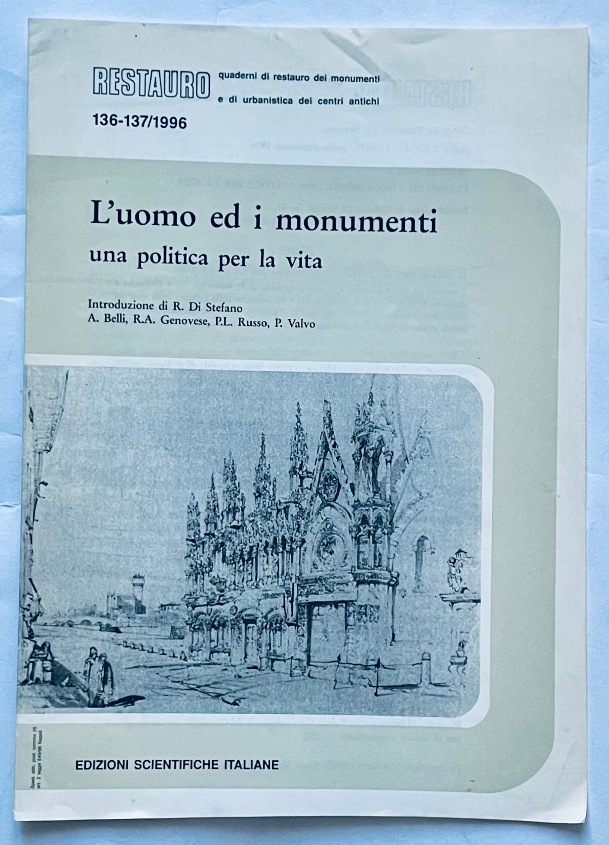 L'uomo ed i monumenti vintage Italian journal on monument restoration and urban planning 1996