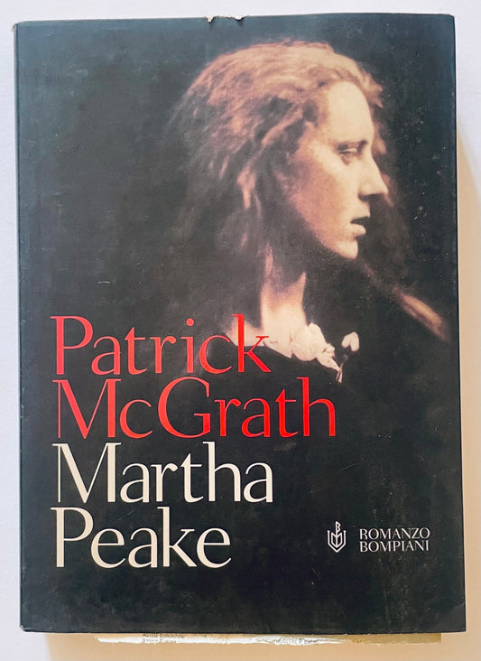 MARTHA PEAKE | PATRICK MCGRATH | I EDIZIONE 1966