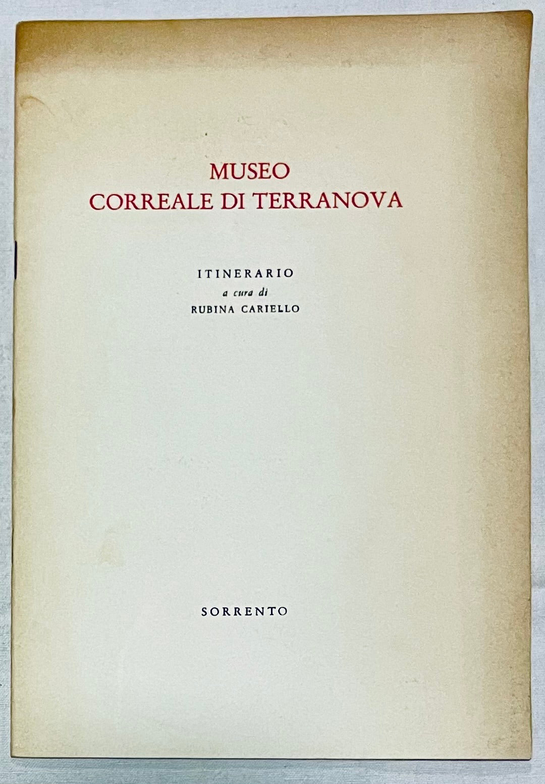 Guida all’itinerario del Museo Correale di Terranova di Rubina Cariello sulla collezione del museo di Sorrento
