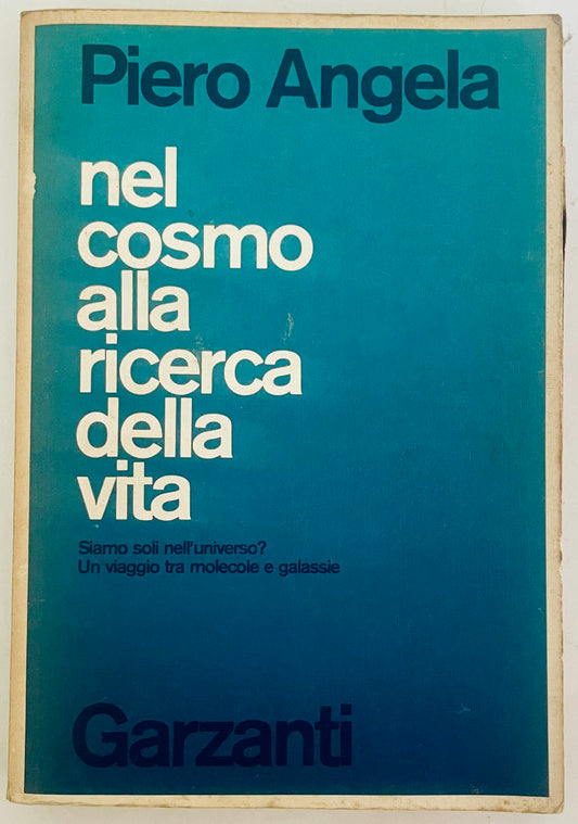 NEL COSMO ALLA RICERCA DELLA VITA