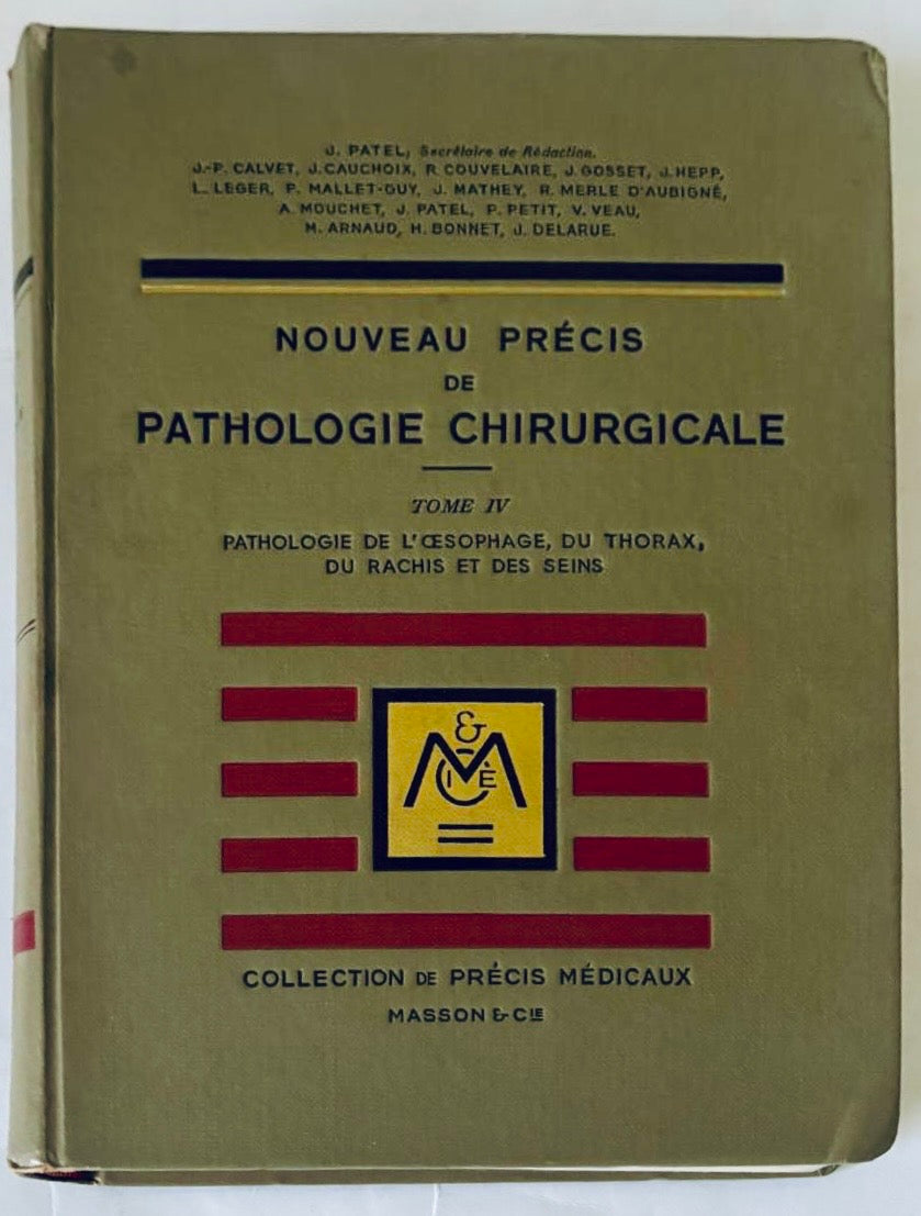 Libro medico d'epoca Nouveau Précis de Pathologie Chirurgicale Tomo IV sulla patologia dell'esofago e del torace