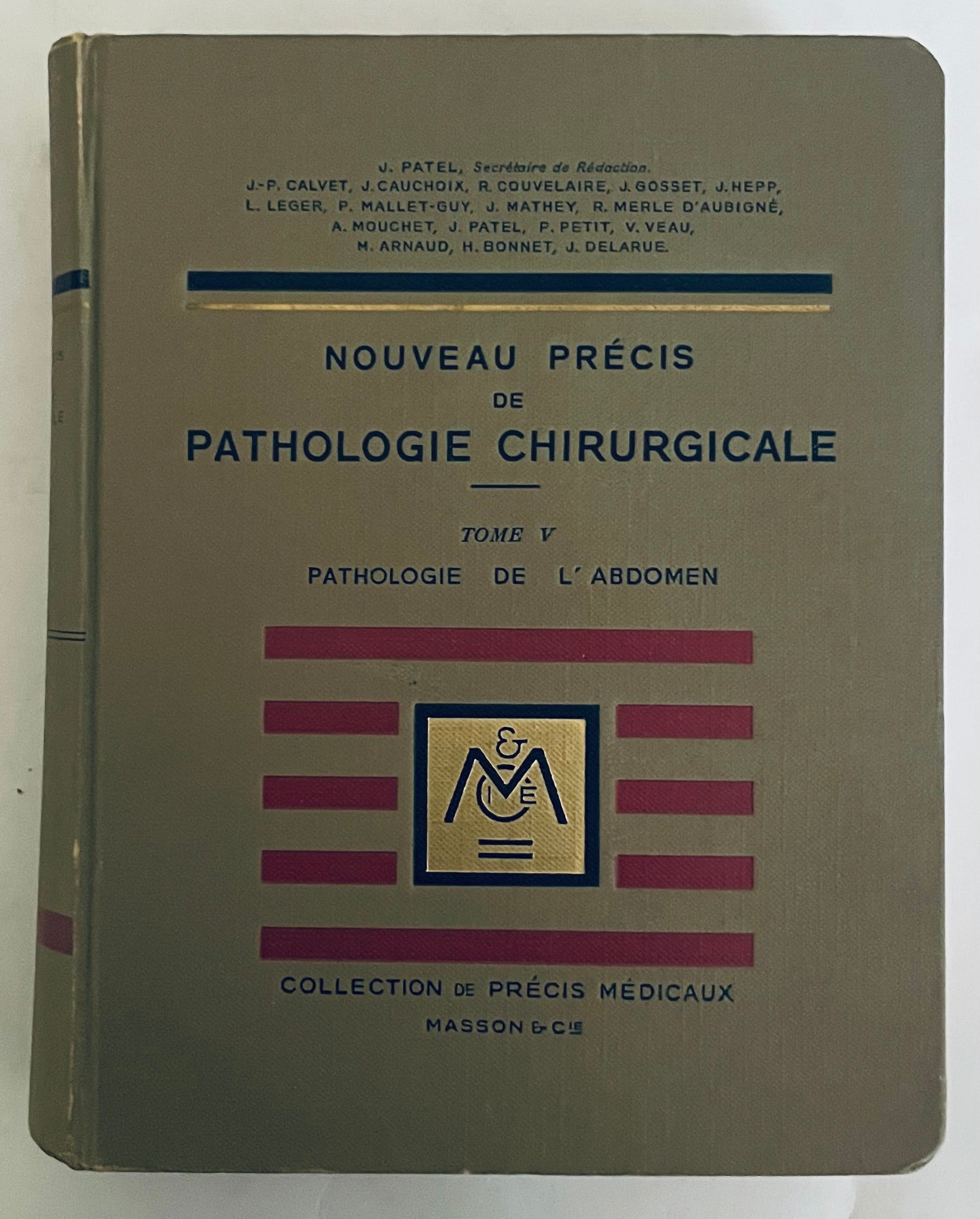 Libro medico francese vintage Nouveau Précis de Pathologie Chirurgicale Tome V sulla patologia addominale edizione 1947
