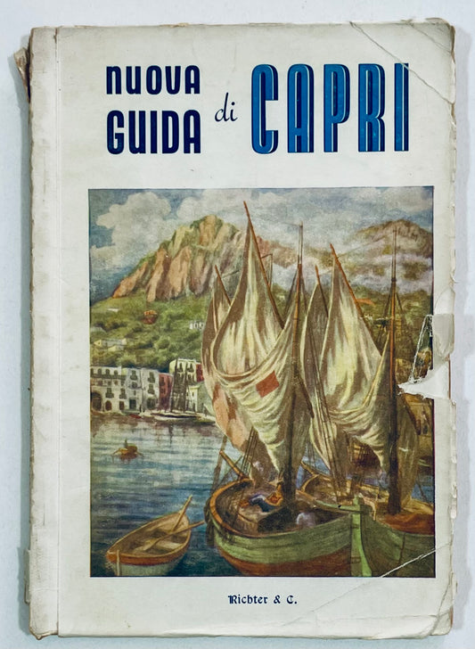 NUOVA GUIDA DI CAPRI | I EDIZ. 1950 | HANS RUESCH | S. A. RICHTER & C.
