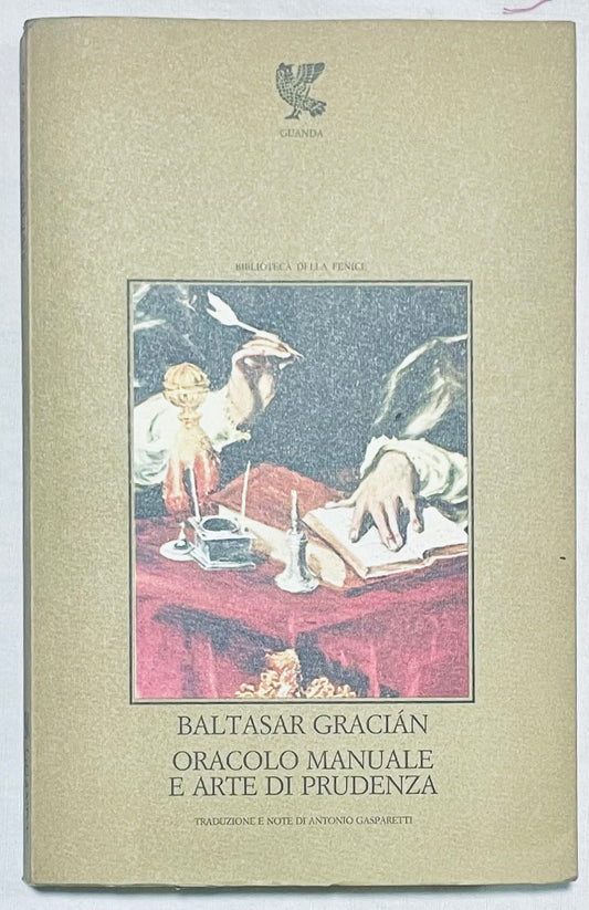 Libro vintage "Oracolo Manuale e Arte di Prudenza" di Baltasar Gracián, edizione italiana, guida sulla prudenza e saggezza