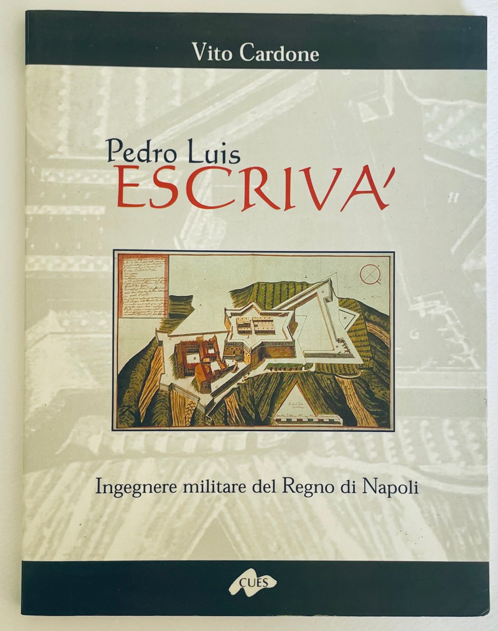 Copertina del raro libro architettonico di PEDRO LUIS ESCRIVA' con illustrazione di fortezza storica