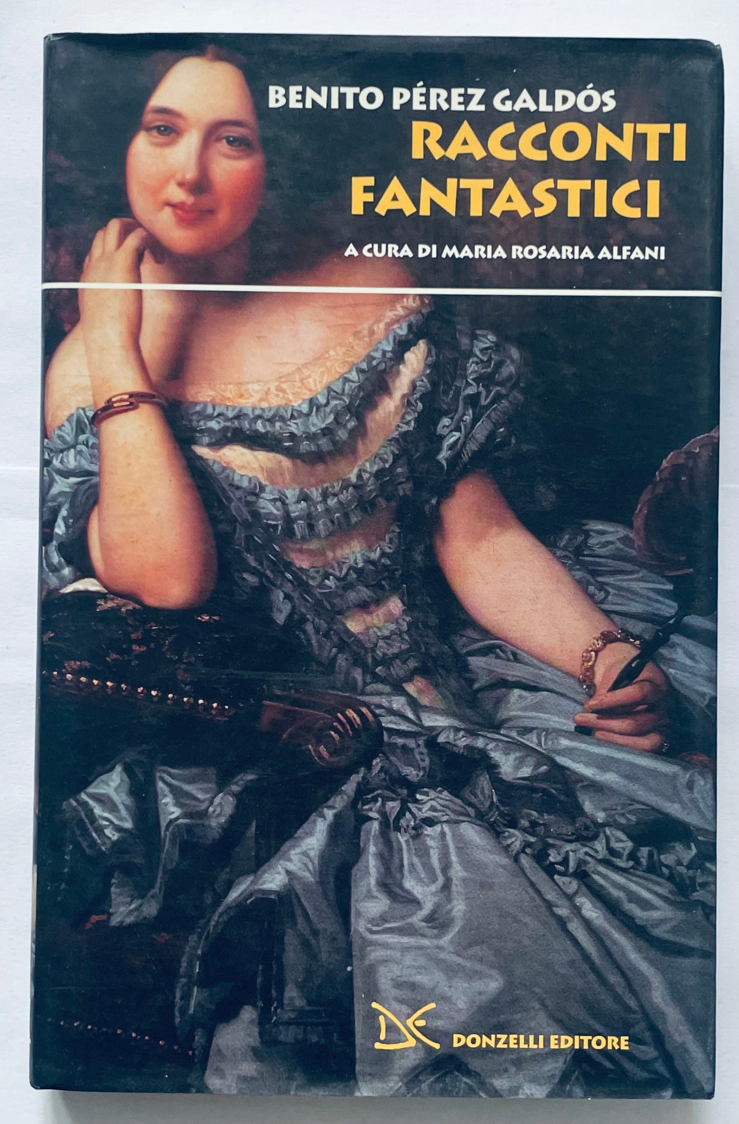 Racconti Fantastici di Benito Pérez Galdós, libro letterario vintage con copertina classica con ritratto