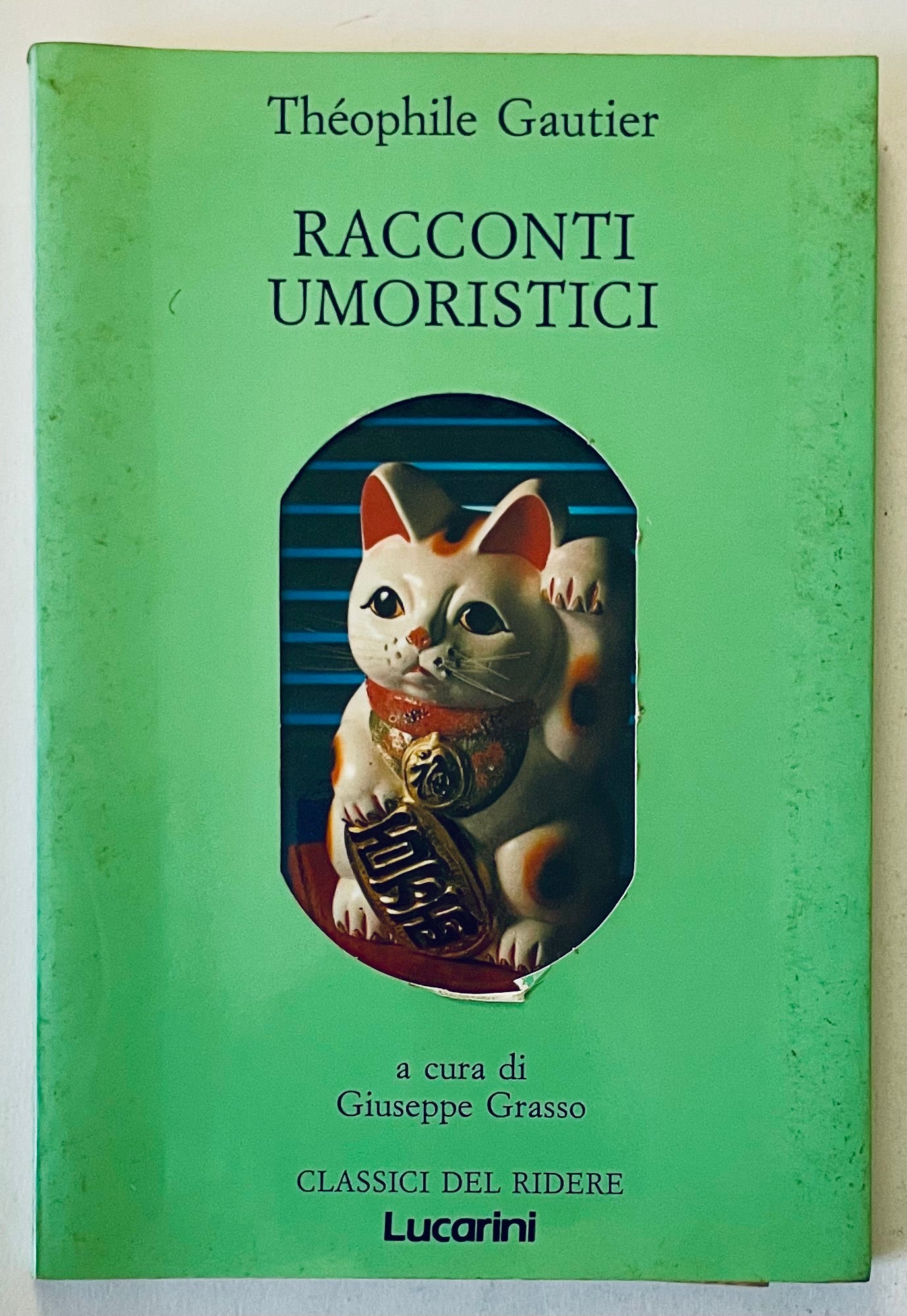 Racconti Umoristici vintage libro umoristico di Théophile Gautier curato da Giuseppe Grasso