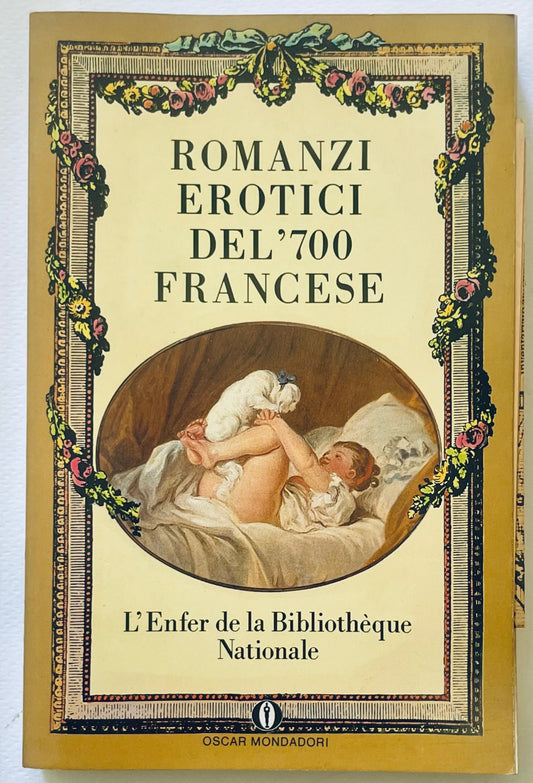 ROMANZI EROTICI DEL 700 FRANCESE | I EDIZ. 1988