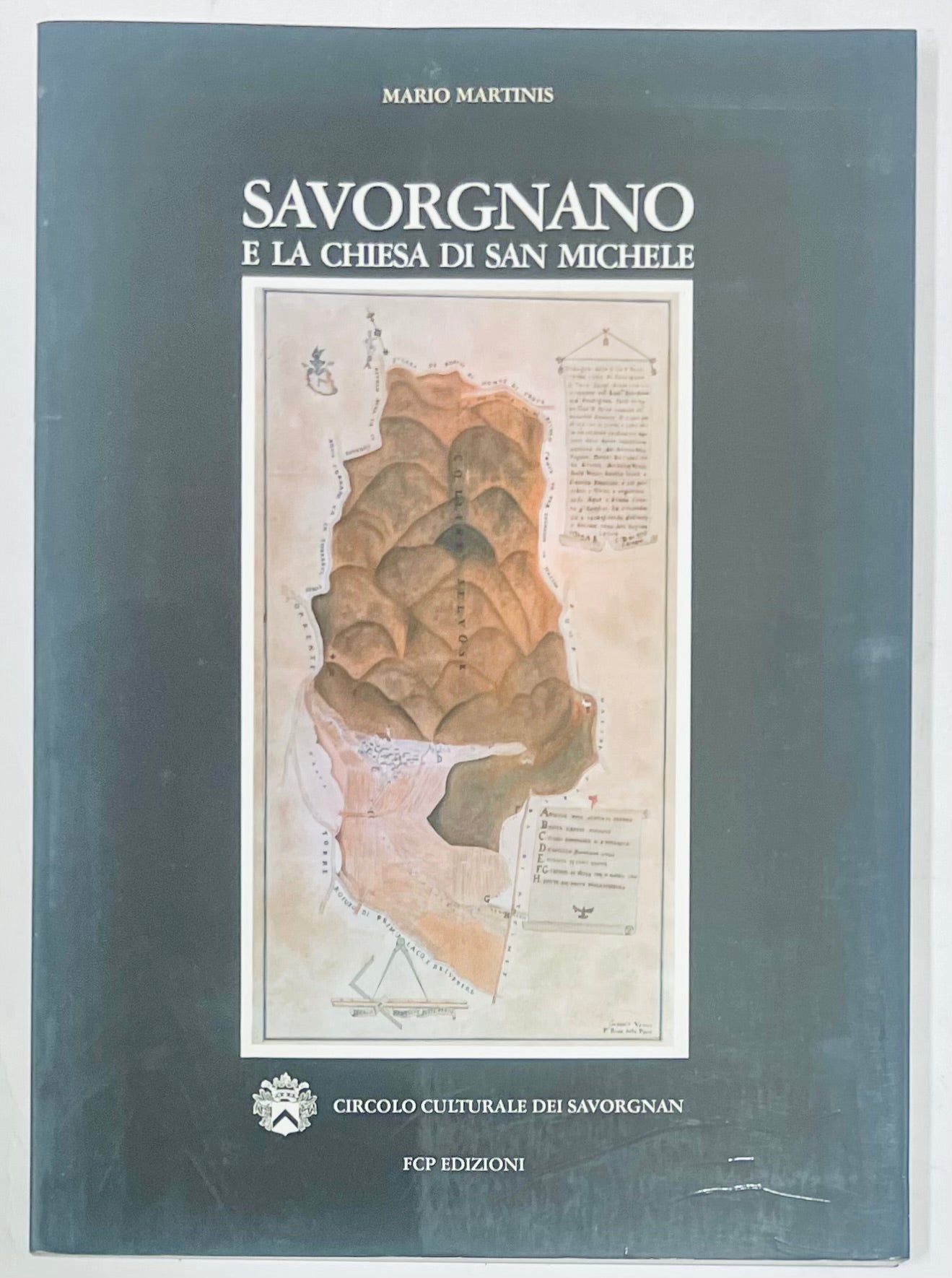 Savorgnano e la Chiesa di San Michele libro culturale vintage di Mario Martinis con mappa storica