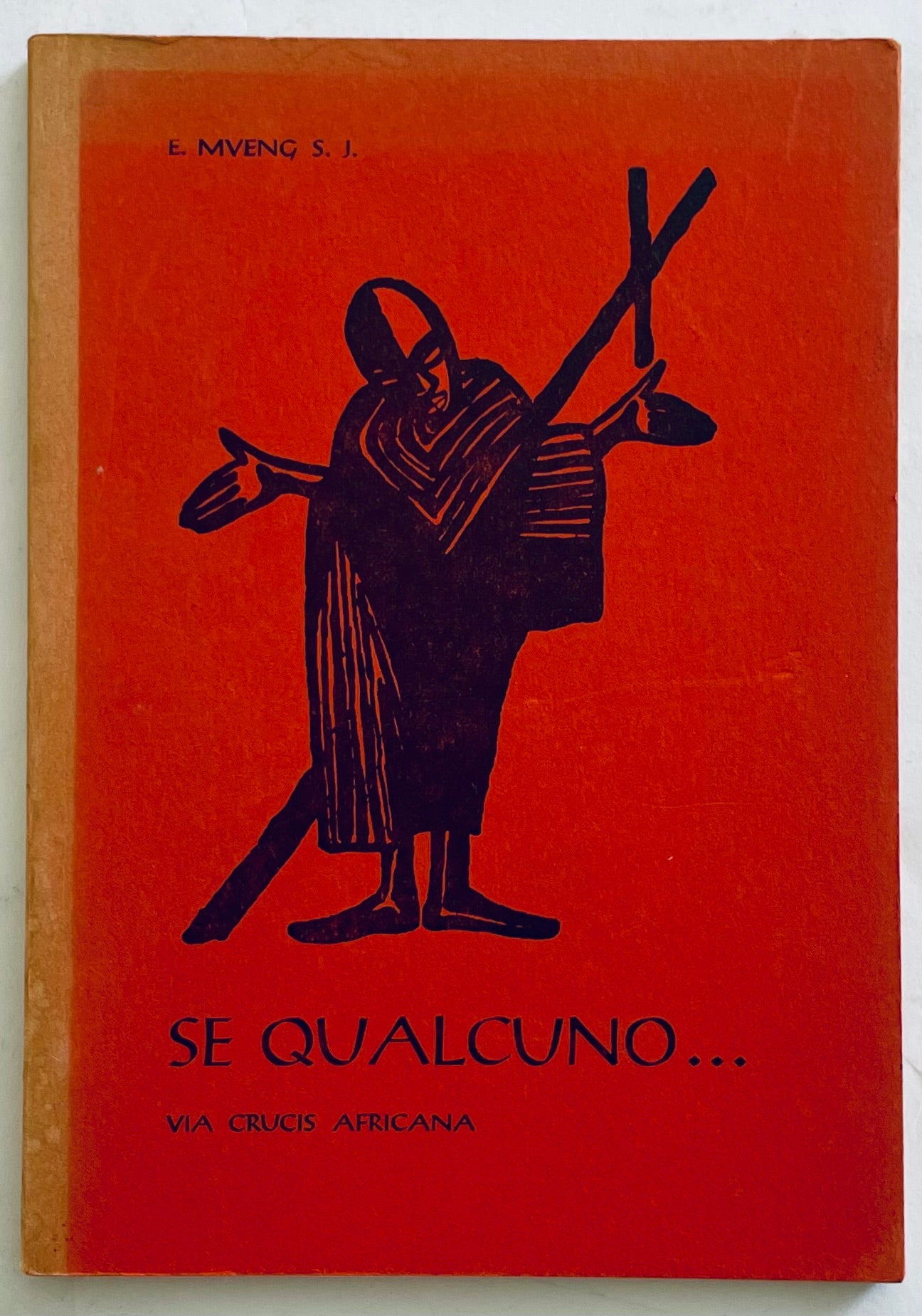 Libro vintage "Se Qualcuno... Via Crucis Africana" di E. Mveng S.J. con copertina di arte religiosa africana