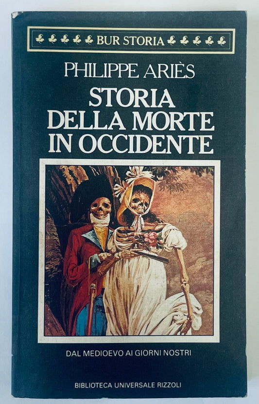 STORIA DELLA MORTE IN OCCIDENTE | IV EDIZ. 1987 | PHILIPPE ARIES