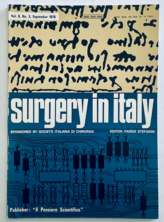 Vintage Surgery in Italy rivista Vol. 8 N. 3 Settembre 1978 a cura di Paride Stefanini