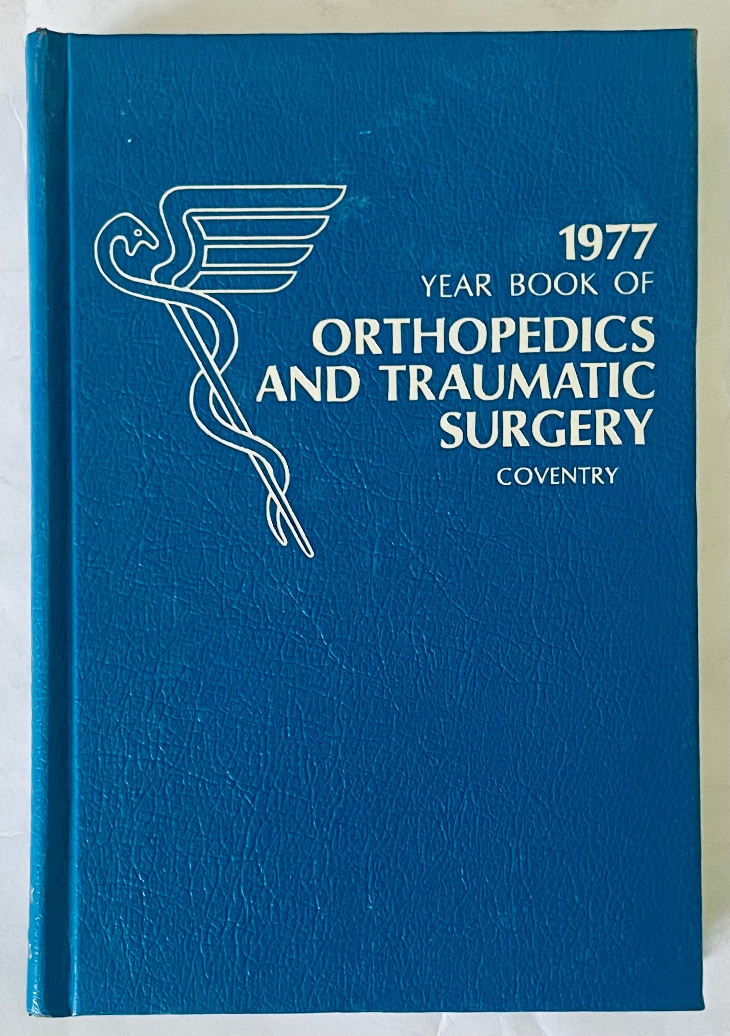 1977 Year Book of Orthopedics and Traumatic Surgery medical reference book vintage edition