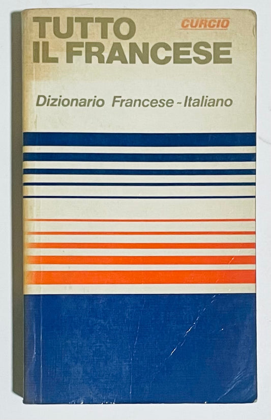 TUTTO IL FRANCESE 2 VOL. | FRANC./ITAL.  FRANC./ITAL. | CURCIO