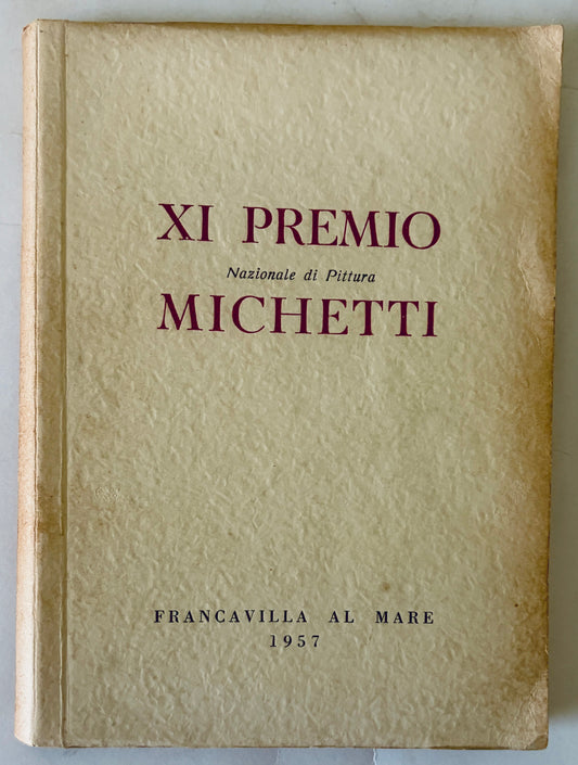 Vintage XI Premio Nazionale di Pittura Michetti 1957 art exhibition catalog Francavilla al Mare