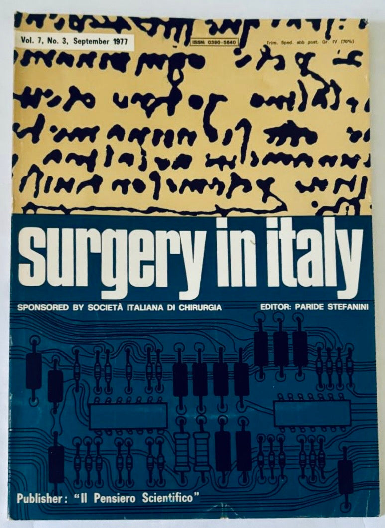 Giornale medico vintage Chirurgia in Italia Vol. 7 N. 3 Settembre 1977 a cura di Paride Stefanini
